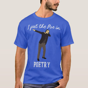 T-shirt Poe en poésie Edgar Allen Poe Le Corbeau Dabbing P