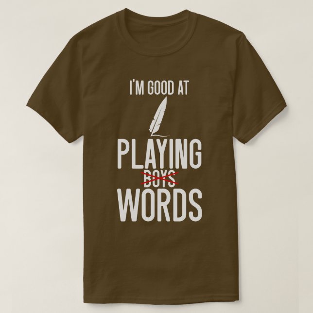 T-shirt Poésie Je Suis Bon Pour Jouer WordsBoys (Design devant)