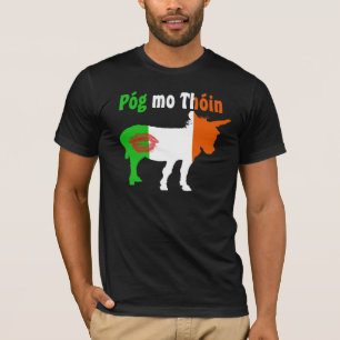 T-shirt Pog Mo Thoin - Humour irlandais