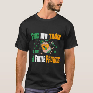 T-shirt Pog Mo Thoin St Patrick'S Pour Irlandais Drôle