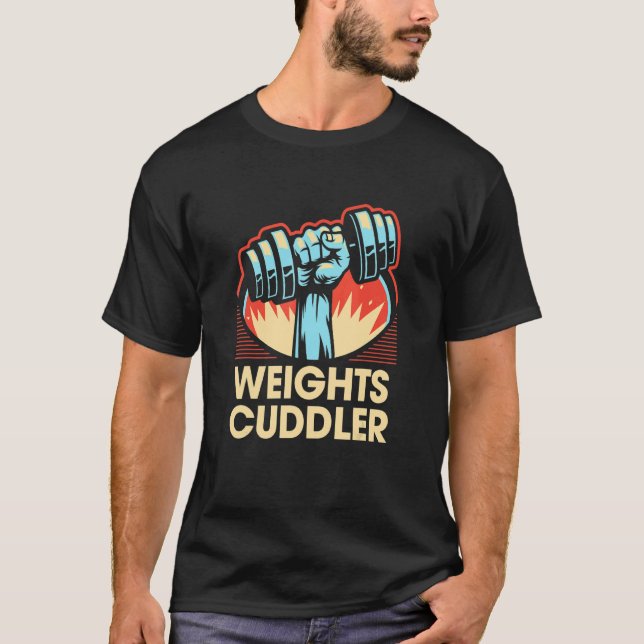 T-shirt Poids Cuddler Drôle Entraînement Humour Salle De F (Devant)