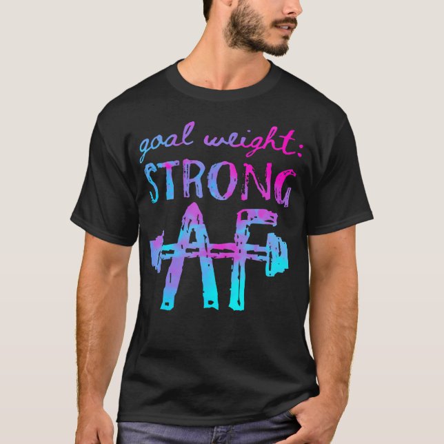 T-shirt Poids De L'Objectif Forte Motivation De L'Exercice (Devant)
