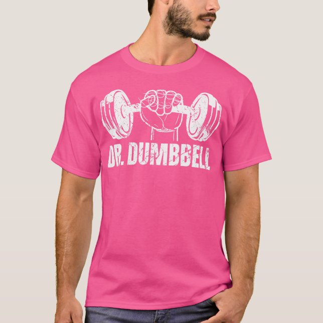 T-shirt Poids - Dr Dumbbell (Devant)
