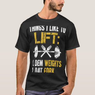 T-shirt Poids Lifing Avec Discours Ascenseur Dat Fork Gym
