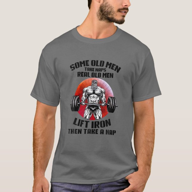 T-shirt Poids Lifting Certains Vieux Hommes Prend Nap Véri (Devant)