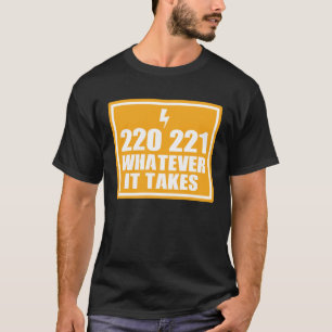 T-SHIRT POIGNÉE ÉLECTRICIENNE MAN 220 221 QUELLE QUE SOIT