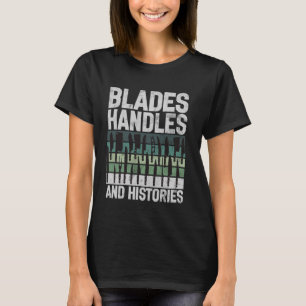 T-shirt Poignées de lame et historiens Couteau