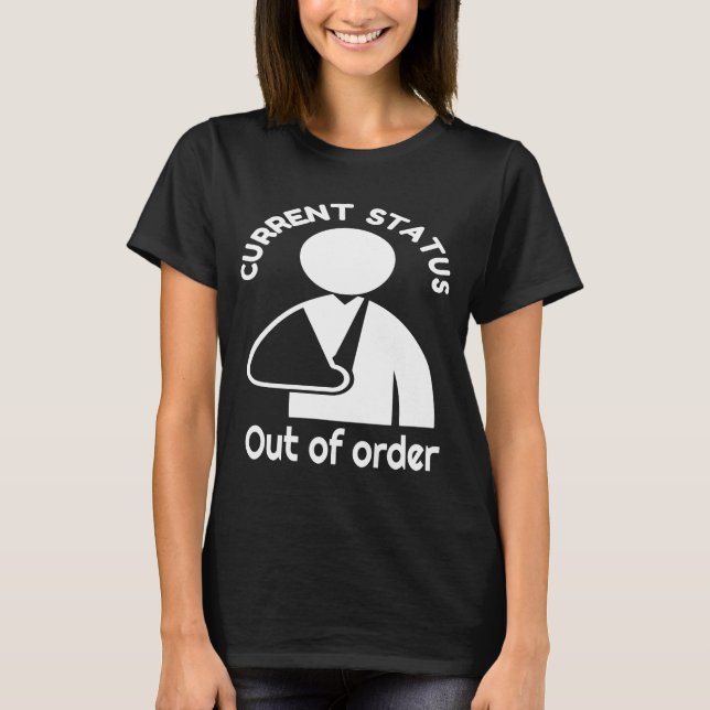 T-shirt Poignet cassé, Humour de bras cassé Récupération d (Devant)