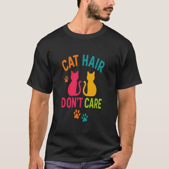 T-shirt Poils de chat N'u2019ont pas d'importance Amusant (Devant)