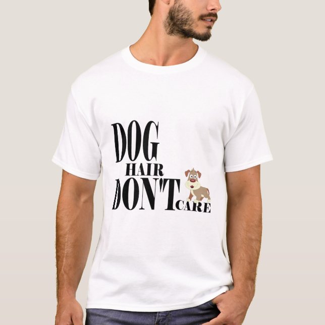 T-shirt Poils de chien, je m'en fiche (Devant)