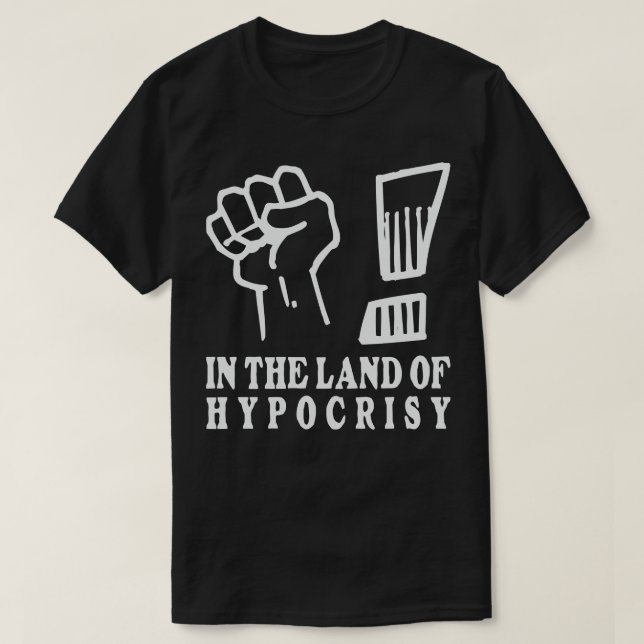 T-shirt Poing dans l'air au pays de l'hypocrisie 1 (Design devant)