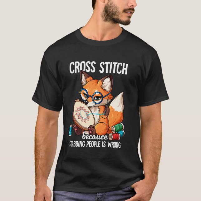 T-shirt Point de croix parce que poignarder les gens est m (Devant)