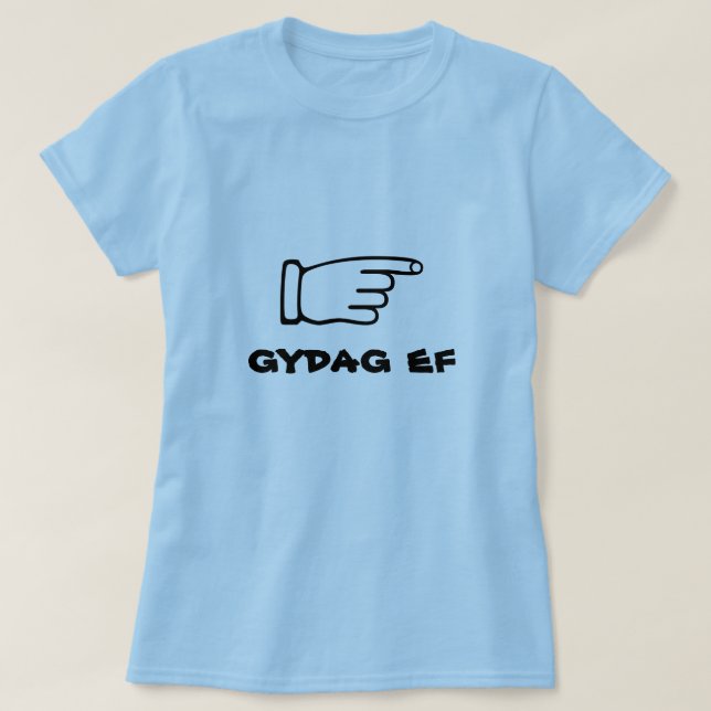 T-shirt Pointeur doigt avec texte gydag ef (Design devant)