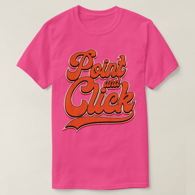 T-shirt Pointez et cliquez sur orange (Design devant)
