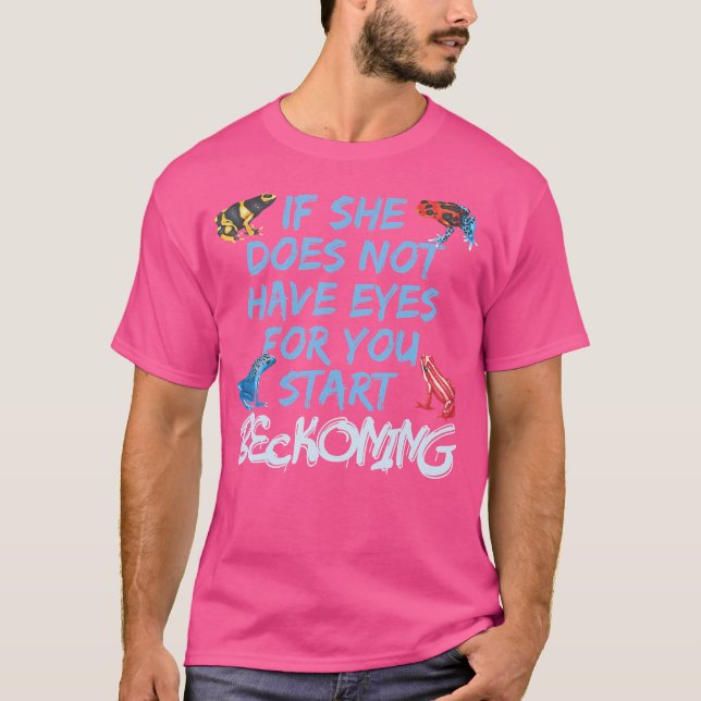 T-shirt Poison Dart Frog Dendrobates Beckoning Frog Keeper (Devant)
