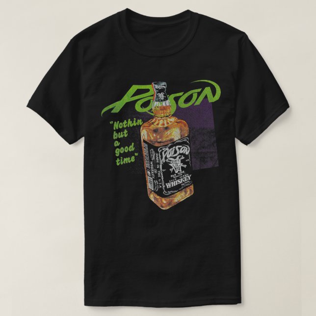 T-shirt Poison Rien Que Le Bon Moment  (Design devant)