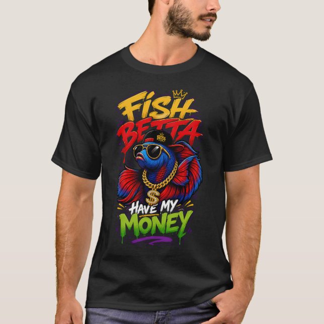 T-shirt Poisson Betta A Mon Argent Humour De Poisson Betta (Devant)