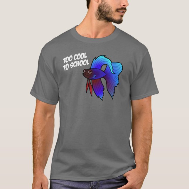 T-shirt Poisson combattant ; Trop cool pour l'école (Devant)