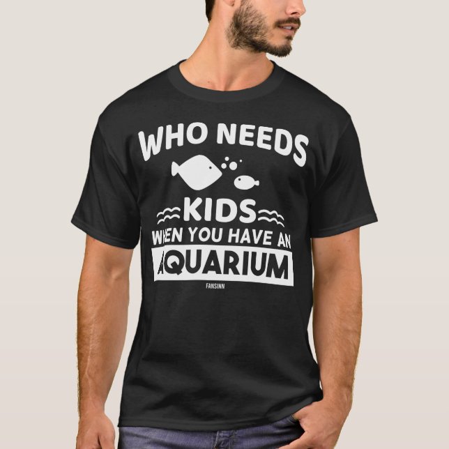 T-shirt Poisson d'aquarium d'Aquarist disant (Devant)