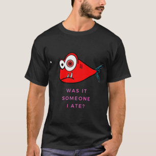 T-shirt Poisson , poisson malade tee, tee piranha, poisson