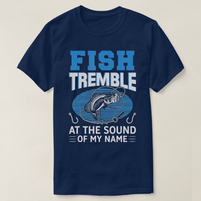 T-shirt Poisson Tremble Au Son De Mon Nom Pêche (Design devant)