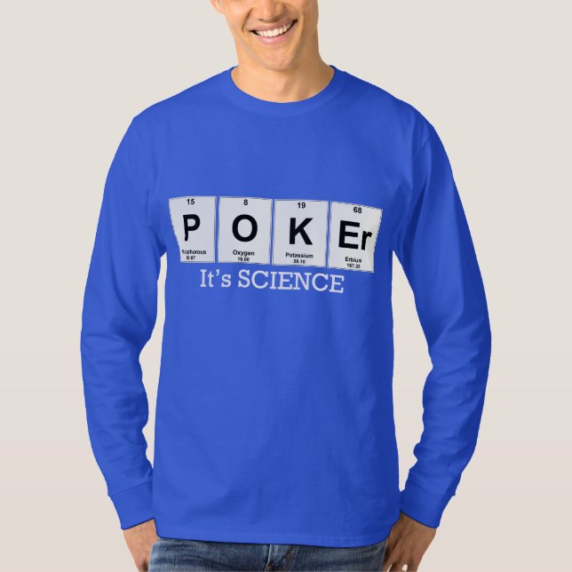 T-shirt POKER - C'est la science (Devant)