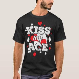 T-shirt Poker Embrasse Mon As