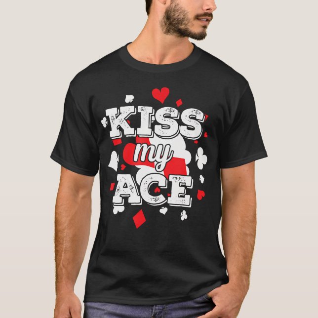 T-shirt Poker Embrasse Mon As (Devant)