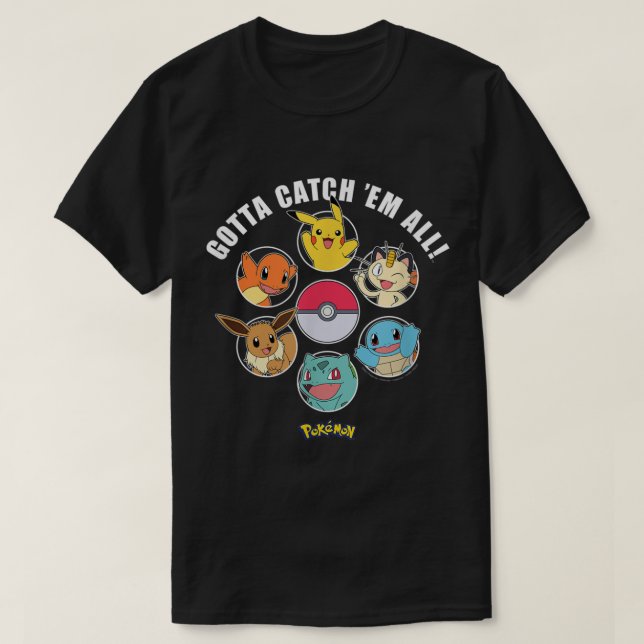 T-shirt Pokmon Gotta Catch Em All Group (Design devant)