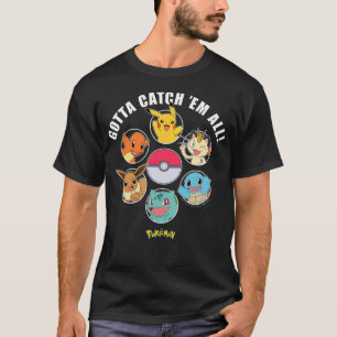 T-shirt Pokmon - Gotta Catch Em All Group