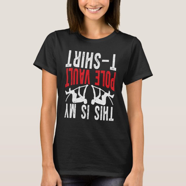 T-shirt Pole Jumping Pole Vaulter C'Est Mon Pole Vault (Devant)
