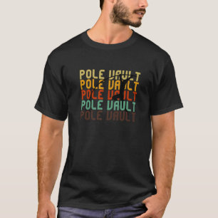 T-shirt Pole Vault Couleurs rétro Vintages Pole Vaulting