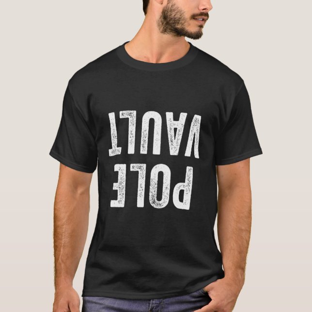 T-shirt Pole Vault Pole Vaulter Pole Vaulter Athlete Funn (Devant)