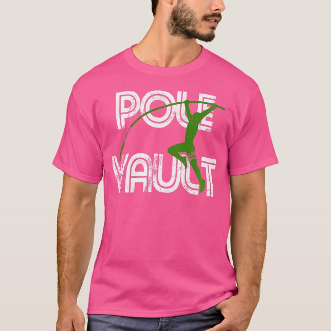 T-shirt Pole Vault - Regarder Vintage Pole Vaulti (Devant)