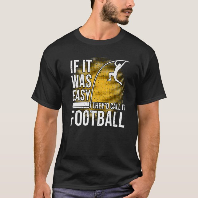 T-shirt Pole Vaulting Dire Pas Si Facile Pole Vault (Devant)