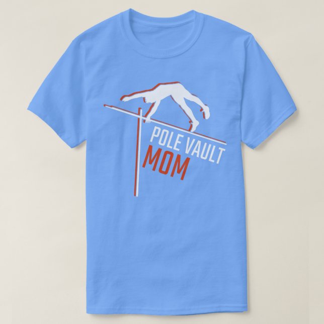 T-shirt Pole Vaulting Pole Vault Maman (Design devant)
