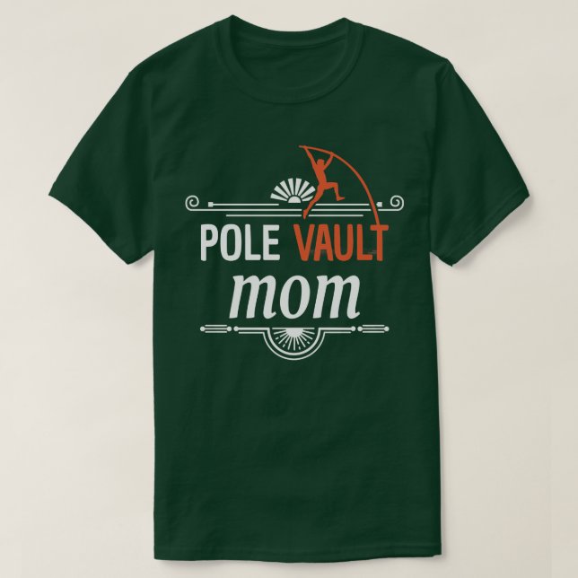 T-shirt Pole Vaulting Pole Vault Maman 1 (Design devant)