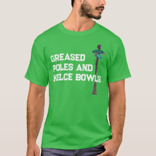 T-shirt Poles graissés et Bowls Kelce