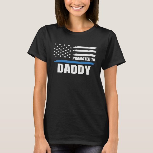 T-shirt Police Blue Lives Blue Daddy American Flag (Devant)