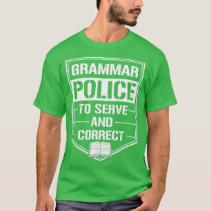 T-shirt Police De Grammaire Pour Servir Et Corriger Le Liv