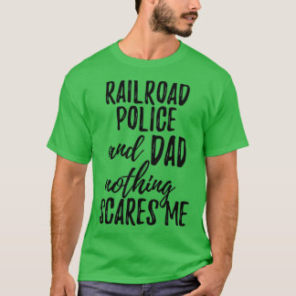 T-shirt Police ferroviaire Papa Drôle Idée cadeau pour pèr