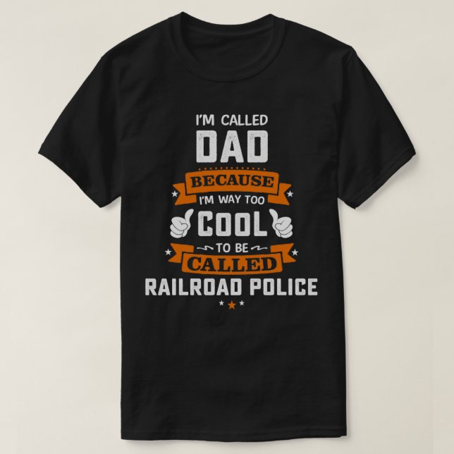 T-shirt Police ferroviaire Papa Police ferroviaire Père (Design devant)