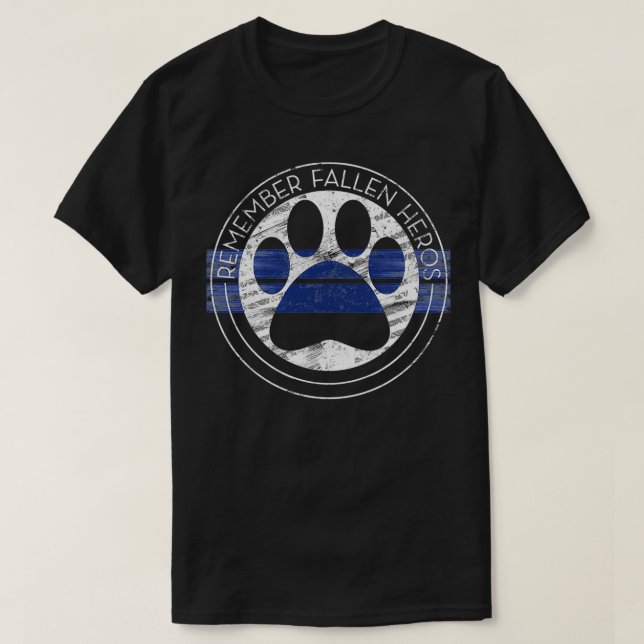 T-shirt Police Memorial Police K9 Fallen Heroes K9 Police (Design devant)