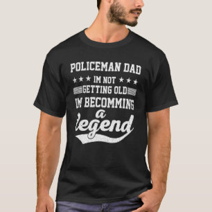 T-shirt Police Papa Je ne vieillis pas Je deviens un