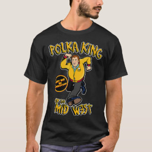 T-shirt Polka King Du Midwest