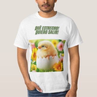 T-shirt Pollito Impaciente: ¡Qué Estrecho!