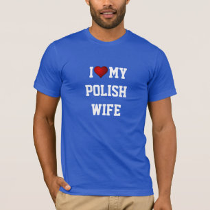 T-SHIRT POLOGNE : J'AIME MA FEMME POLONAISE
