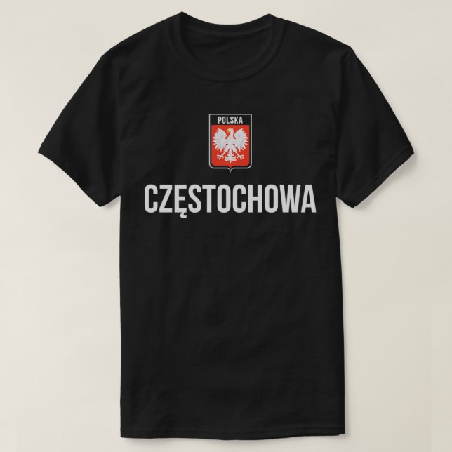 T-shirt Pologne Pride Polska Racines polonaises Czestochow (Design devant)