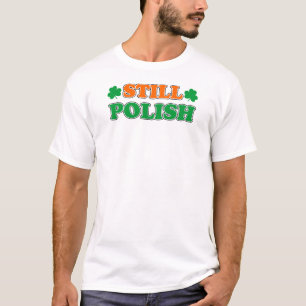 T-shirt Polonais toujours avec les shamrocks irlandais