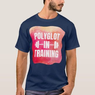 T-shirt Polyglot dans l'entraînement 1